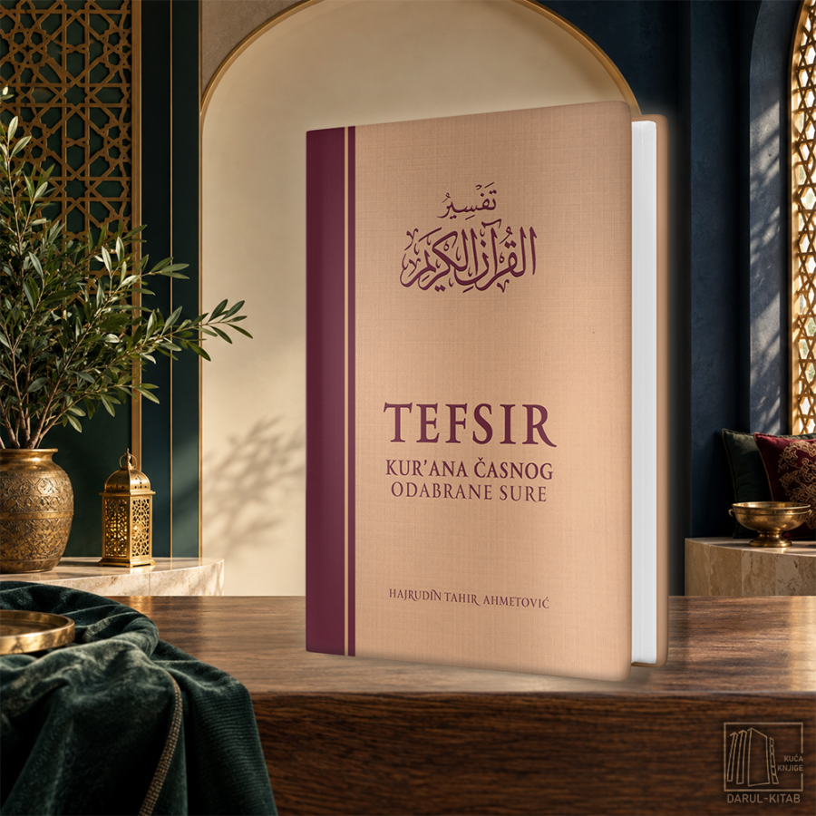 Tefsir Kur’ana časnog, odabrane sure